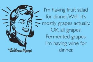 im-having-fruit-salad-for-dinner-well-its-grapes-mostly-ok-all-grapes-im-having-wine