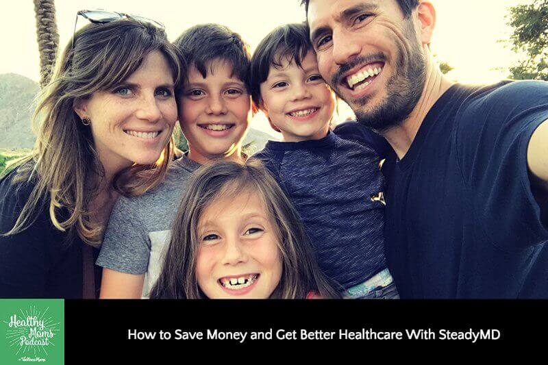 How to Save Money and Get Better Healthcare with SteadyMD