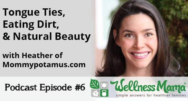 Tongue ties- eating dirt - natural beauty with Mommypotamus